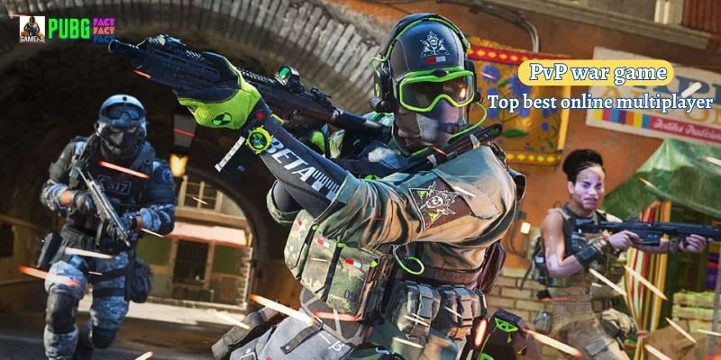 PvP war game - Top best online multiplayer