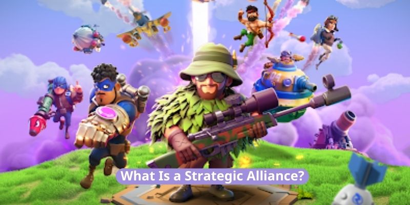 What Is a Strategic Alliance