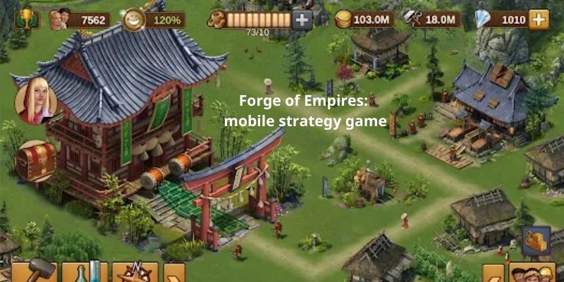 Forge of Empires - mobile strategy game